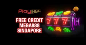 mega888 free credit singapore|Free Credit Online Slot Singapore .